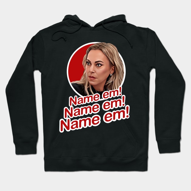 Name em - Sutton Stracke Real Housewives Hoodie by EnglishGent